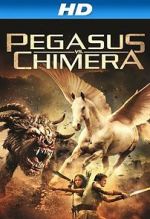 Watch Pegasus Vs. Chimera 123movies