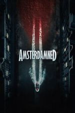 Watch Amsterdamned II 123movies