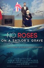 Watch No Roses on a Sailor\'s Grave 123movies