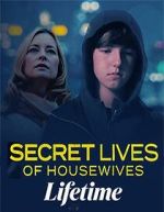 Watch Secret Lives of Housewives 123movies