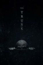 Watch The Trunk (Short 2022) 123movies