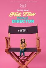 Watch First Time Female Director 123movies