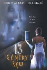 Watch 13 Gantry Row 123movies