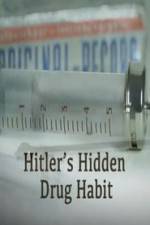 Watch Hitlers Hidden Drug Habit 123movies