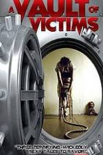 Watch A Vault of Victims 123movies