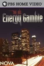 Watch Nova The Big Energy Gamble 123movies