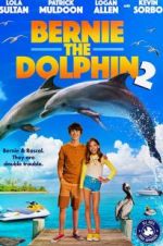 Watch Bernie the Dolphin 2 123movies