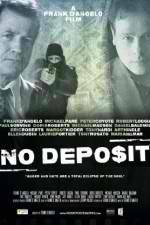 Watch No Deposit 123movies