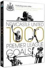 Watch Newcastle United 1000 Premier League Goals 123movies