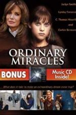 Watch Ordinary Miracles 123movies
