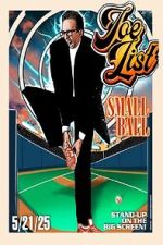 Watch Joe List: Small Ball 123movies