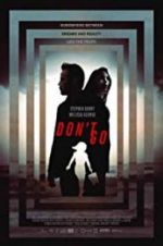 Watch Don\'t Go 123movies