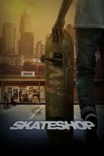 Watch Skateshop 123movies
