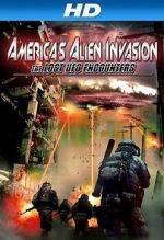 Watch America\'s Alien Invasion: The Lost UFO Encounters 123movies