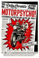 Watch Motorpsycho! 123movies