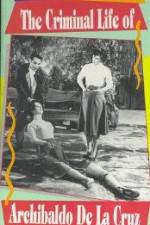 Watch The Criminal Life of Archibaldo de la Cruz 123movies