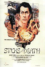 Watch Sticks of Death 123movies