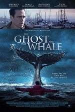 Watch The Ghost and The Whale 123movies