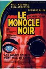 Watch Le monocle noir 123movies