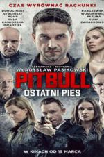 Watch Pitbull: Last Dog 123movies