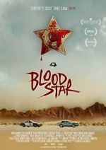 Watch Blood Star 123movies
