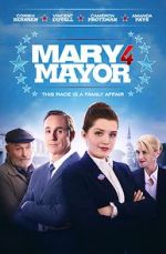 Watch Mary 4 Mayor 123movies