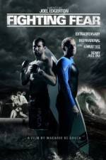 Watch Fighting Fear 123movies