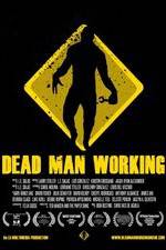 Watch Dead Man Working 123movies