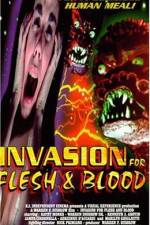 Watch Invasion for Flesh and Blood 123movies