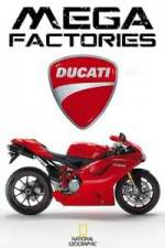 Watch National Geographic Megafactories Ducati 123movies