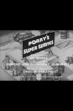 Watch Porky\'s Super Service (Short 1937) 123movies