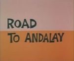 Watch Road to Andalay (Short 1964) 123movies
