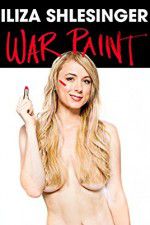 Watch Iliza Shlesinger: War Paint 123movies