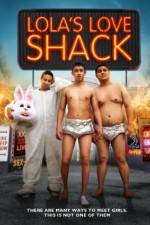 Watch Lola's Love Shack 123movies