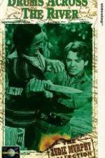 Watch Drums Across the River 123movies