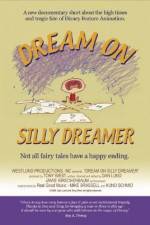 Watch Dream on Silly Dreamer 123movies