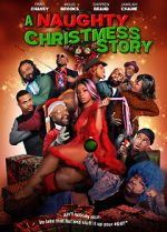 Watch A Naughty Christmess Story 123movies
