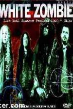 Watch White Zombie Bizarre Festival 123movies