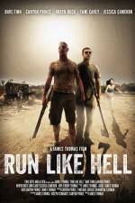 Watch Run Like Hell 123movies