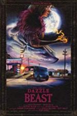 Watch Dazzle Beast 123movies