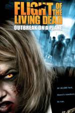 Watch Flight of the Living Dead: Outbreak on a Plane 123movies