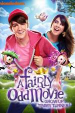 Watch A Fairly Odd Movie Grow Up Timmy Turner 123movies
