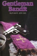 Watch The Gentleman Bandit 123movies