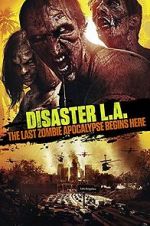 Watch Disaster L.A. 123movies