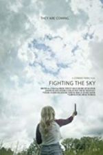 Watch Fighting the Sky 123movies