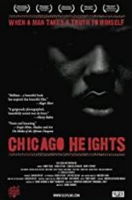 Watch Chicago Heights 123movies