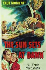 Watch The Sun Sets at Dawn 123movies