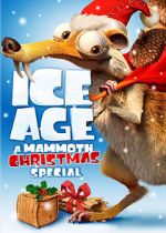 Watch Ice Age: A Mammoth Christmas (TV Short 2011) 123movies