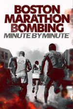Watch Boston Marathon Bombing: Minute by Minute 123movies