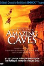 Watch Journey Into Amazing Caves 123movies